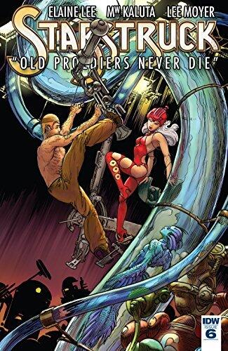 Starstruck: Old Proldiers Never Die #6