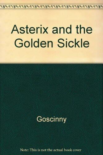 Asterix and the Golden Sickle