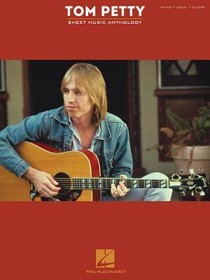 Tom Petty Sheet Music Anthology: Songbook for Piano Vocal Guitar Players | 30 Classic Rock Hits from a Legendary Artist | Easy-to-Play Rock Arrangements | Iconic Songs for Musicians and Fans
