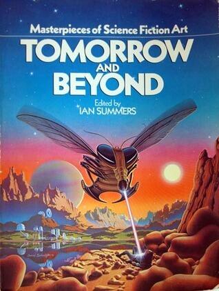 Tomorrow and Beyond: Masterpieces of Science Fiction Art