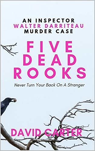 Five Dead Rooks