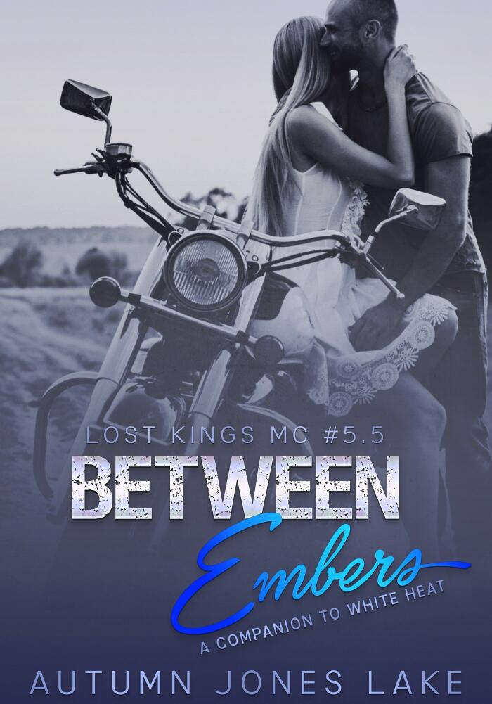 Between Embers
