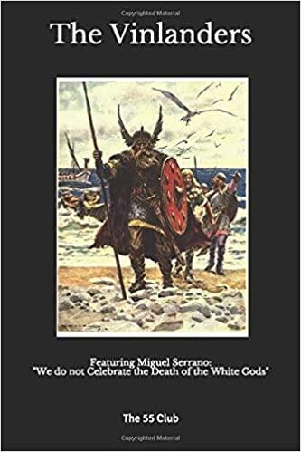 The Vinlanders: Featuring Miguel Serrano: We Do Not Celebrate the Death of the White Gods