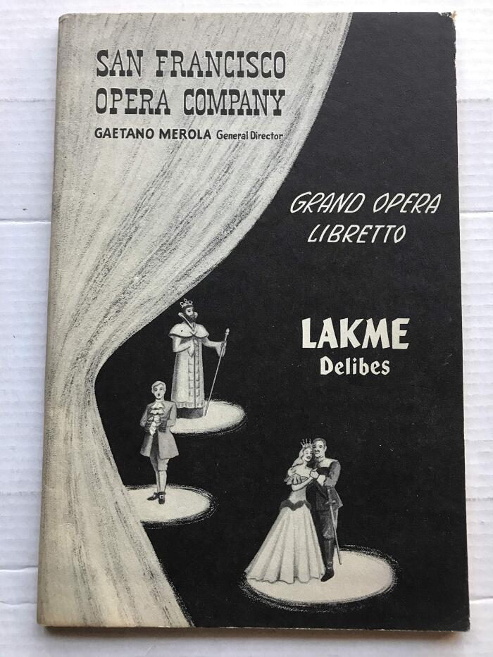 Lakme - Opera in Three Acts