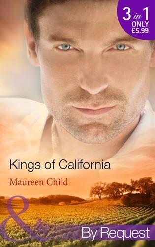Kings of California: Bargaining for King's Baby / Marrying for King's Millions / Falling for King's Fortune
