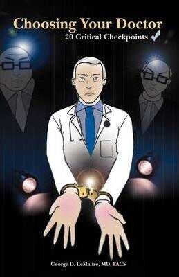Choosing Your Doctor: Twenty Critical Check Points