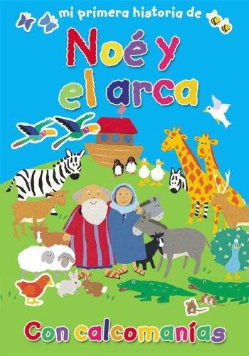 Mi Primera Historia De No Y El Arca