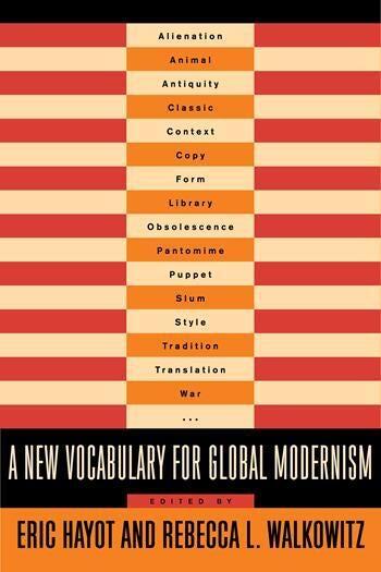 A New Vocabulary for Global Modernism
