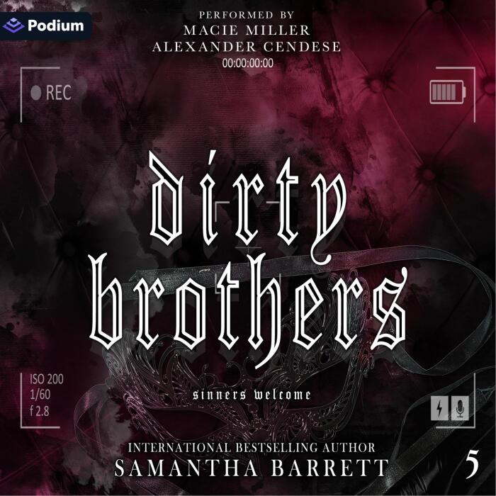 Dirty Brothers: Sinners Welcome, Book 5