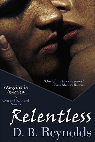 Relentless: A Cyn and Raphael Novella