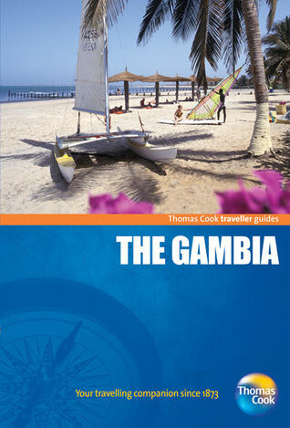Thomas Cook Traveller Guides The Gambia