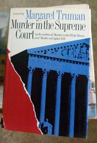 Murder in the Supreme Court by Margaret Truman