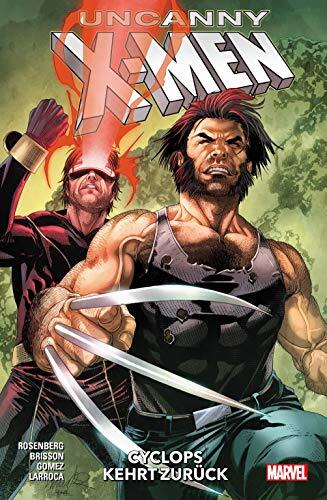 Uncanny X-Men, Bd. 3: Cyclops kehrt zurück