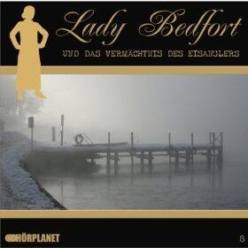 Lady Bedfort und das Vermächtnis des Eisanglers