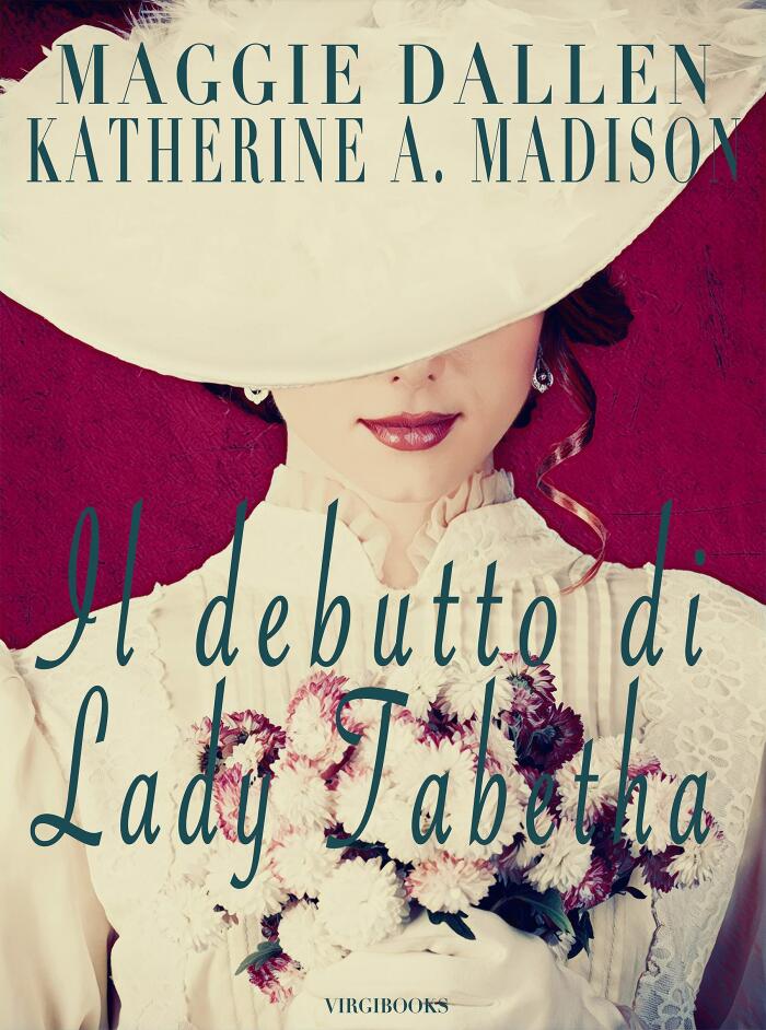 Il debutto di Lady Tabetha