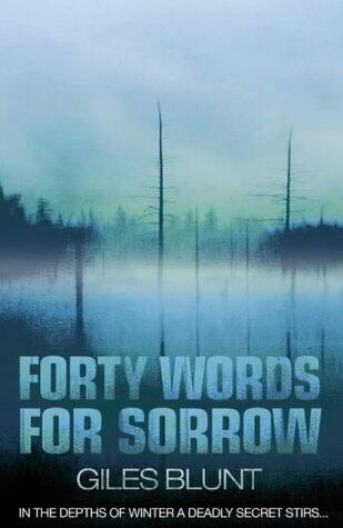Forty Words for Sorrow