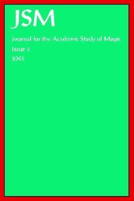 Journal for the Academic Study of Magic 3