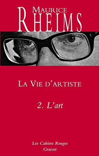 La Vie D'Artiste (T02): L'Art