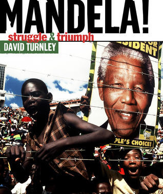 Mandela: Struggle & Triumph