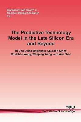 The Predictive Technology Model in the Late Silicon Era and Beyond