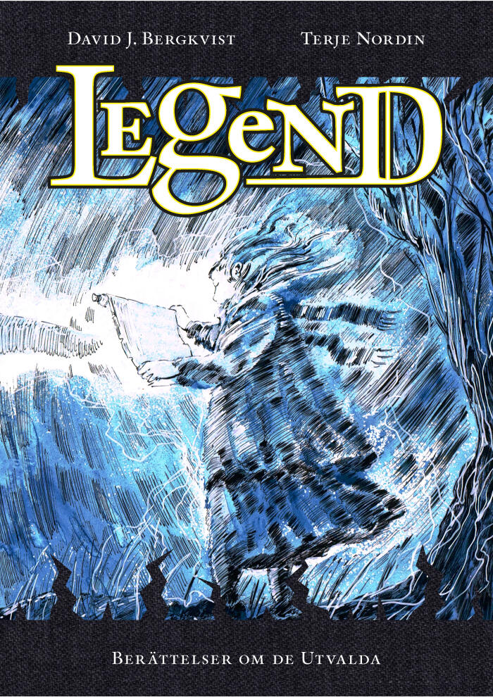 Legend: Berättelser om de Utvalda