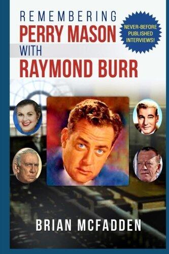 Remembering Perry Mason with Raymond Burr