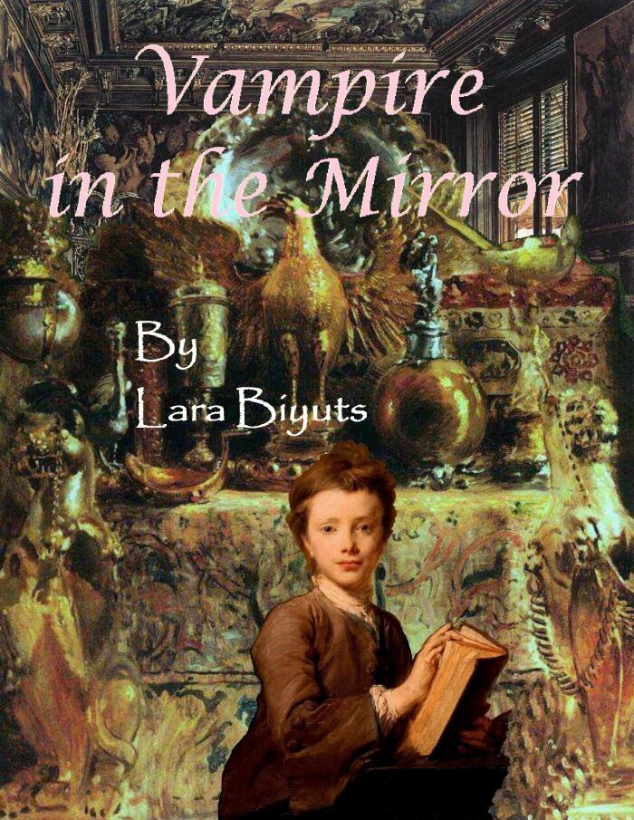 Vampire in the Mirror. Part 1