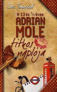 A 13 és 3/4 éves Adrian Mole titkos naplója