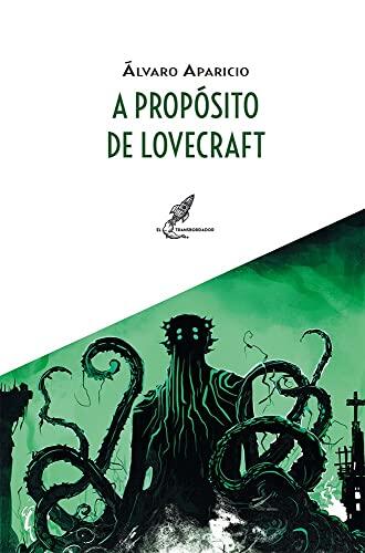 A propósito de Lovecraft