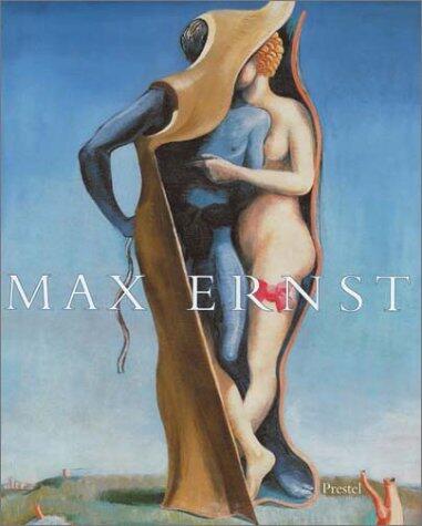 Max Ernst: Retrospektive zum 100. Geburtstag