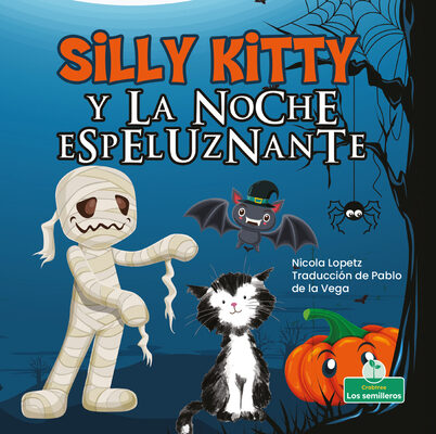 Silly Kitty y la noche espeluznante