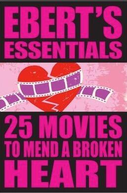 25 Movies to Mend a Broken Heart