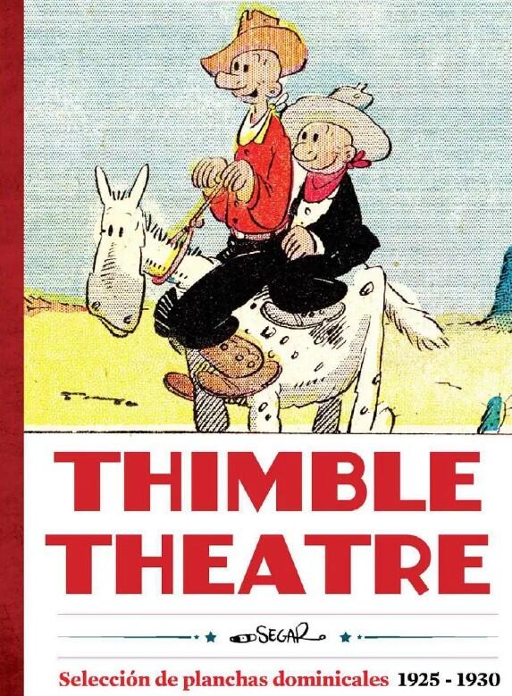 Thimble Theatre: Selección de Planchas Dominicales
