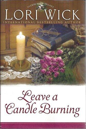 Leave A Candle Burning - Tucker Mills Trilogy - Large Print Edition