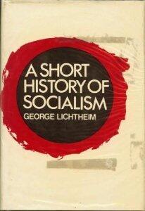 A Short History of Socialism