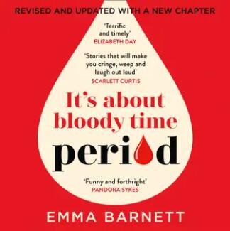 Period: It's About Bloody Time