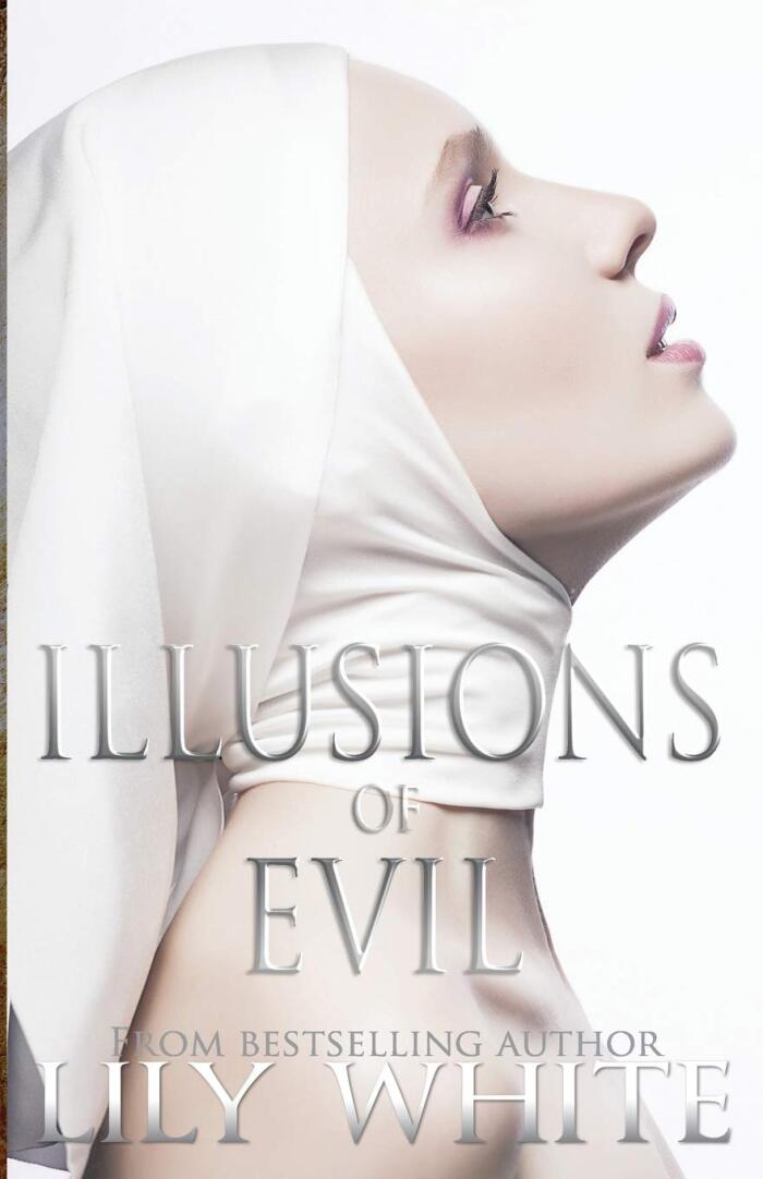 Illusions of Evil