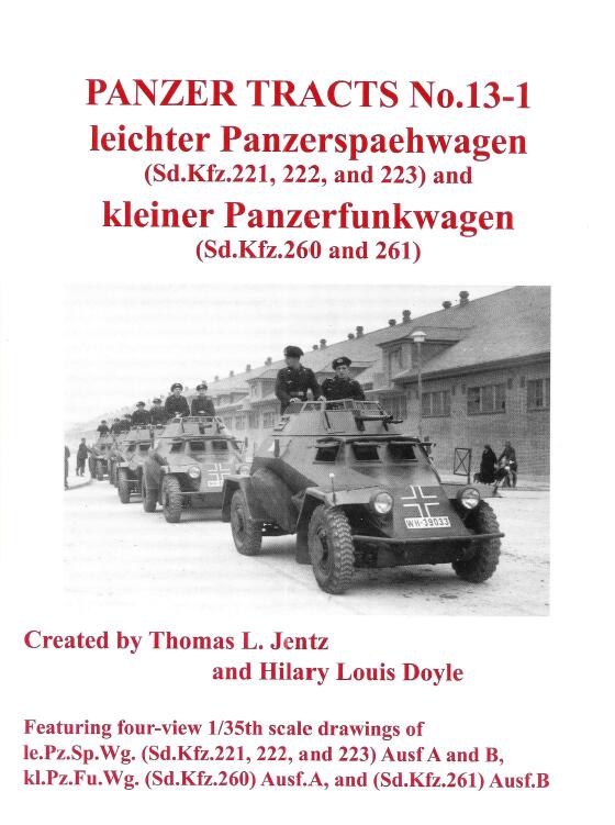 Panzer Tracts No.13-1 - Leichter Panzerspaehwagen (Sd.Kfz.221, 222, & 223) and Kleiner Panzerfunkwagen