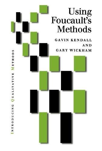 Using Foucault's Methods (Introducing Qualitative Methods Series)