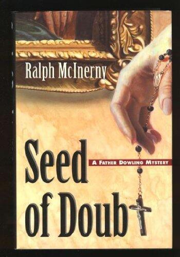 Seed of Doubt: A Father Dowling Mystery