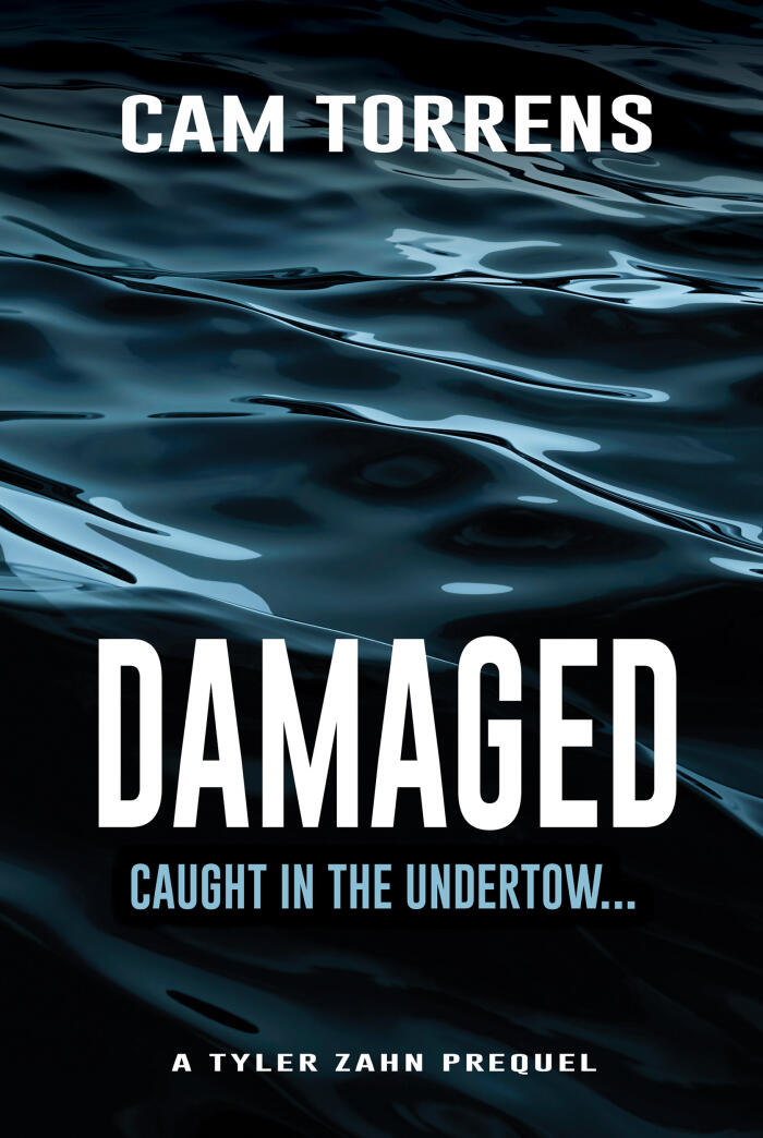 Damaged: A Tyler Zahn Prequel