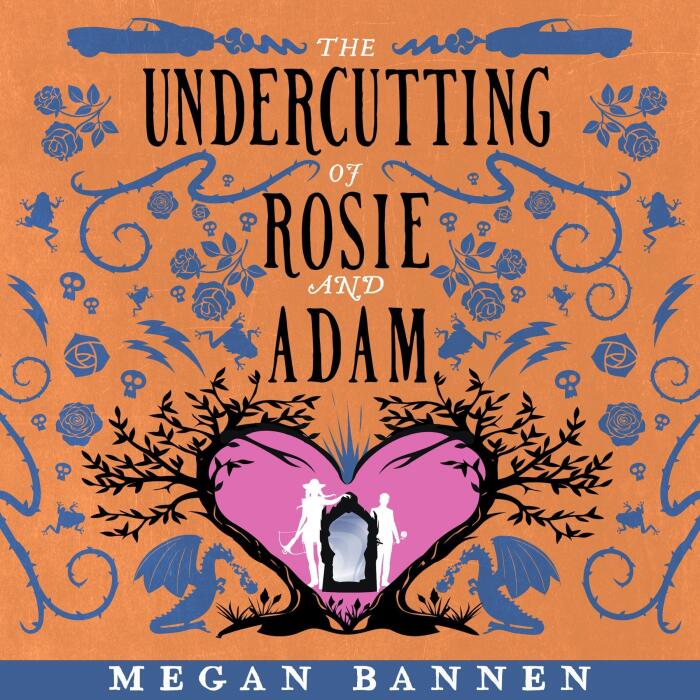 The Undercutting of Rosie and Adam: Hart and Mercy, Book 3