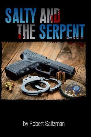 Salty And The Serpent
