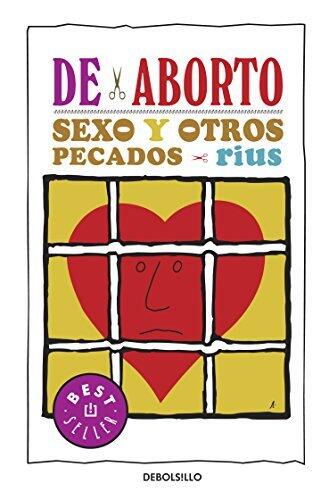 De aborto, sexo y otros pecados