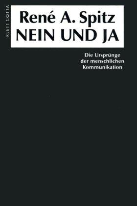 Nein und Ja. Die Ursprünge der menschlichen Kommunikation.