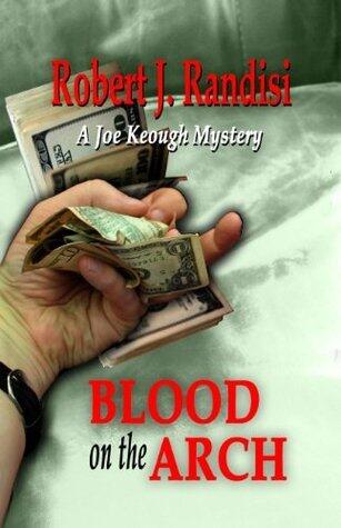 Blood on the Arch: A Joe Keough Mystery