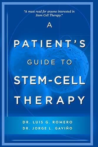 A Patient's Guide to Stem Cell Therapy