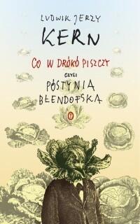 Co w drókó piszczy czyli Póstynia Błendofska