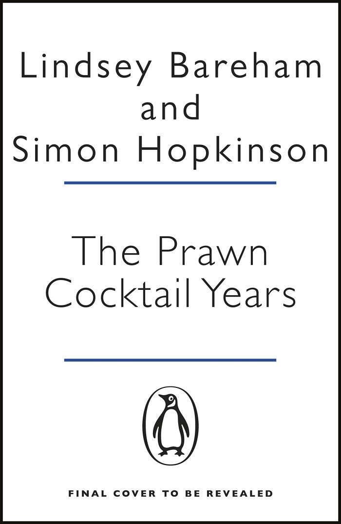 The Prawn Cocktail Years
