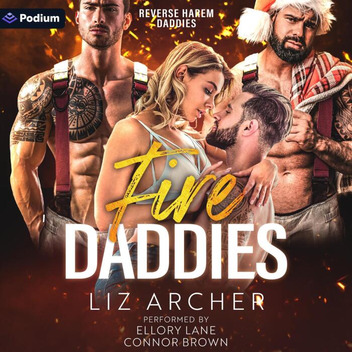 Fire Daddies: A Reverse Harem Daddies Standalone